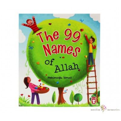 The 99 Names of Allah Ages 8 and up(French only)